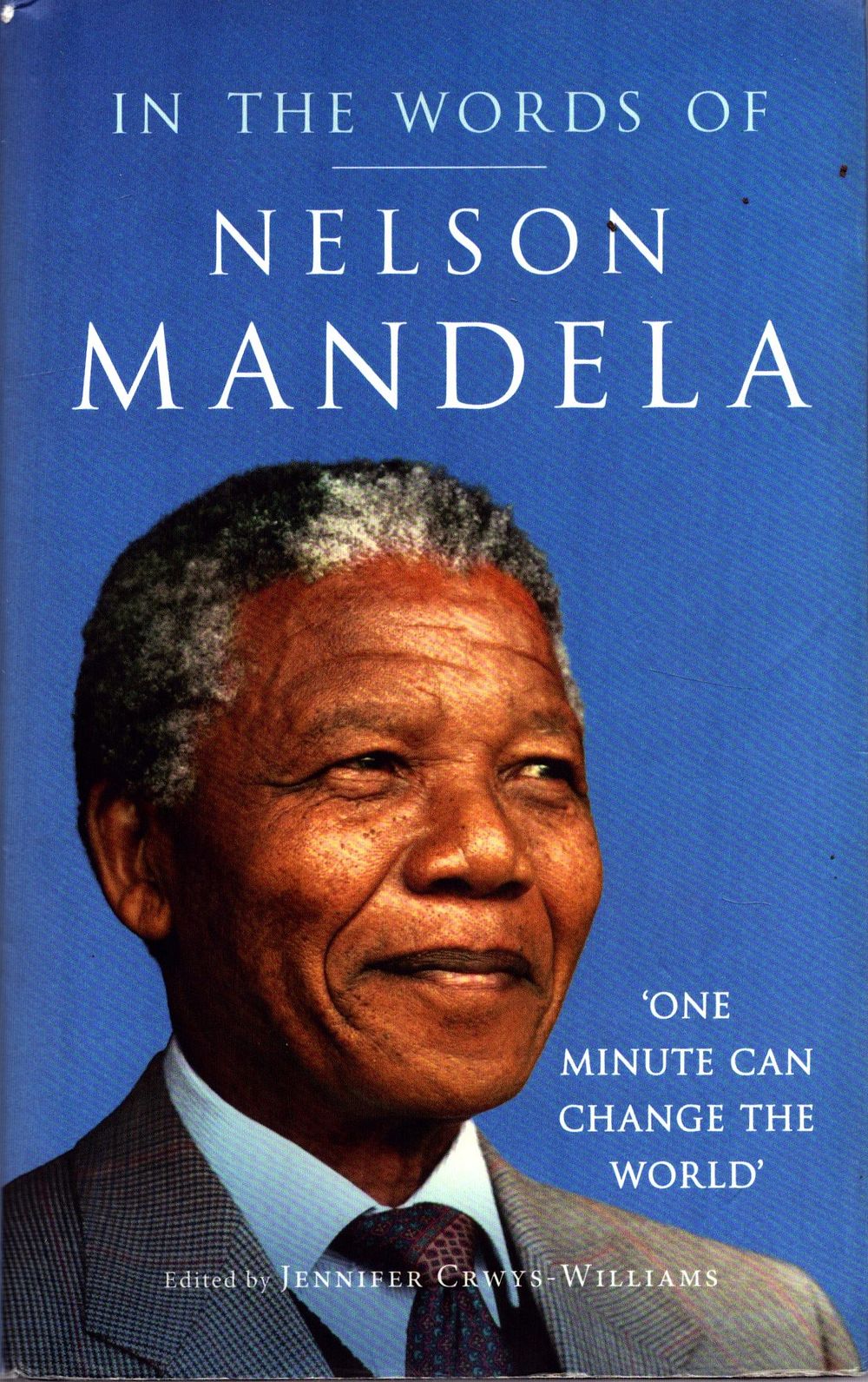 Lot 528: In The Words of Nelson Mandela Edited by...