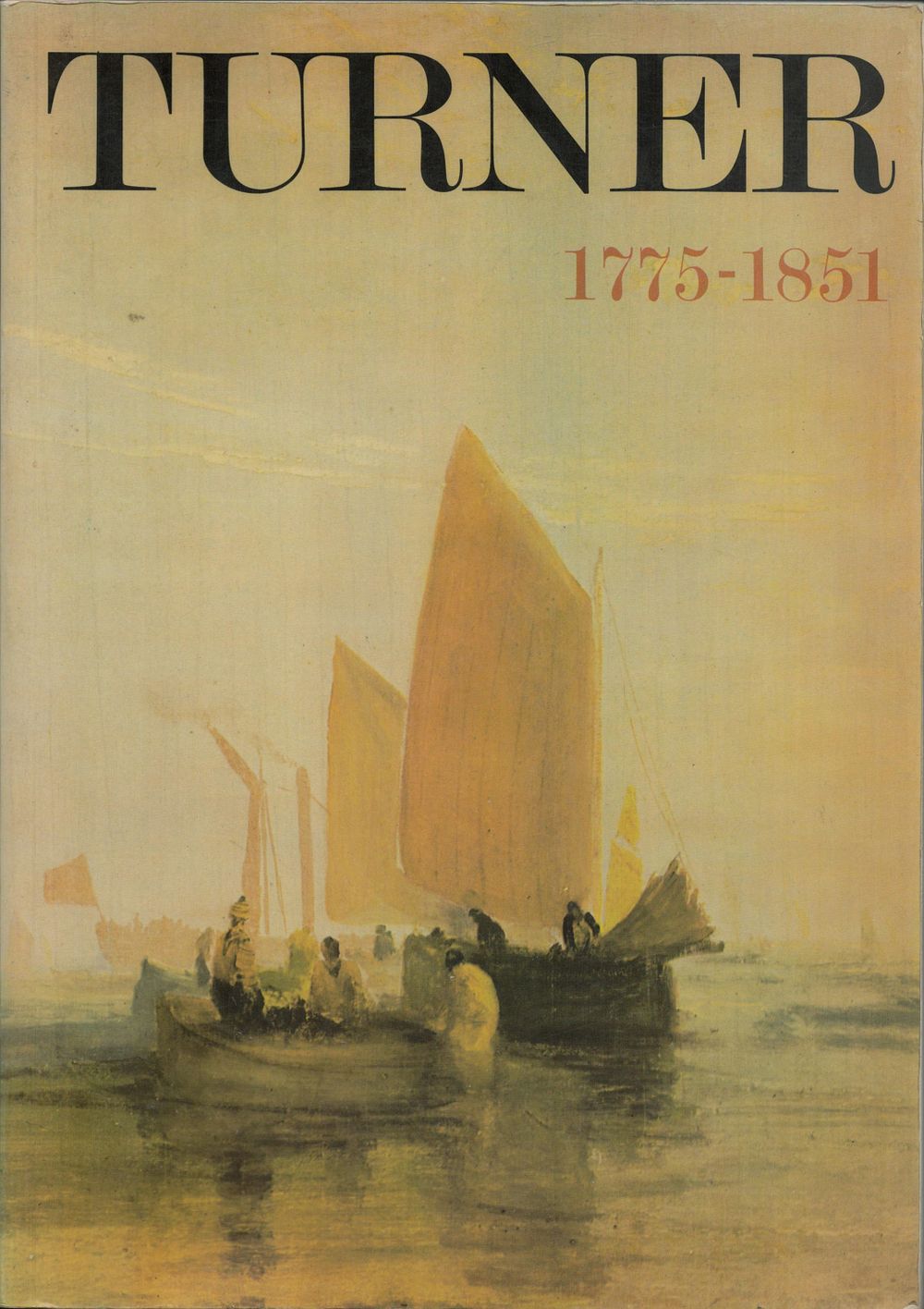 Lot 605: Turner 1775 1851 by Tate Gallery Publications 1974...