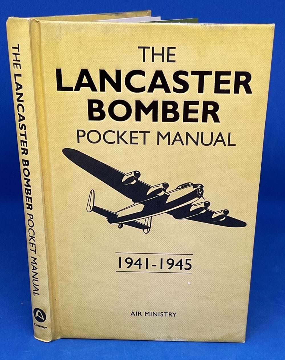 Lot 614: Air Ministry First Edition Book Titled The Lancaster...