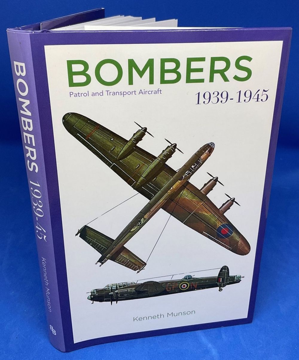 Lot 649: Kenneth Munson Hardback Book Titled Bombers-Patrol and Transport...