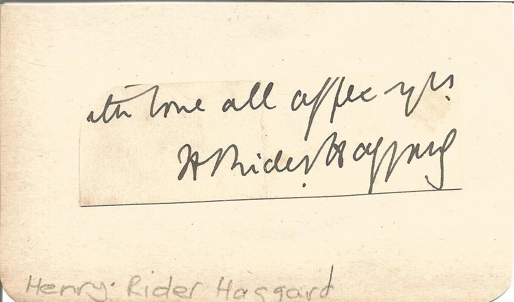 Lot 578: Henry Rider Haggard signed card 4.5x3 inch in...
