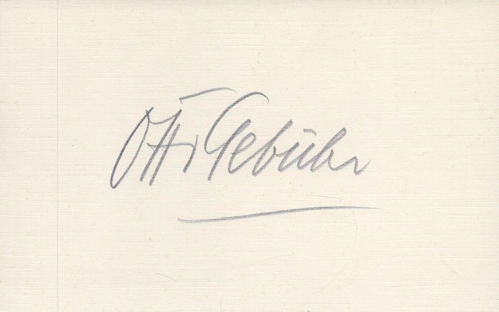 Lot 699: Otto Gebuhr signed 6x4inch album page. Good condition....