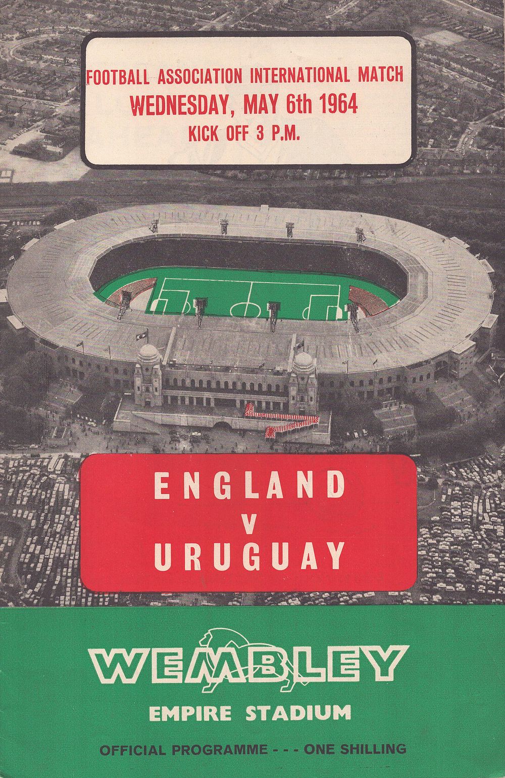 Lot 165: England v Uruguay 6th May 1964 Wembley Empire...