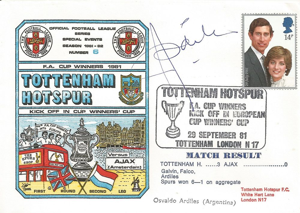 FOOTBALL TOTTENHAM HOTSPUR V AJAX 1981 DAWN FIRST DAY COVER SIGNED BY OSVALDO ARDILES. Good 