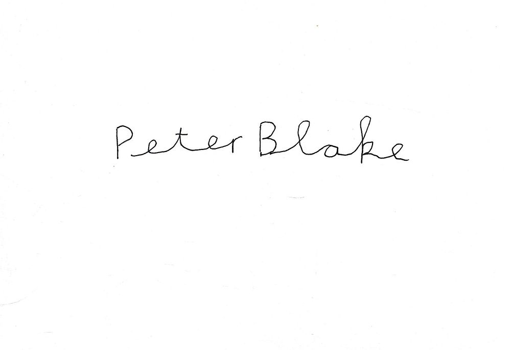 Lot 169: Peter Blake signed 6x4inch white card. Good condition....