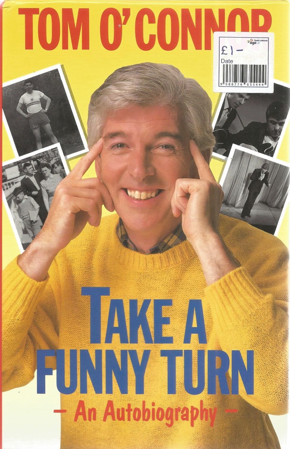 Lot 821: Tom O'Connor Signed Book Take a Funny Turn...