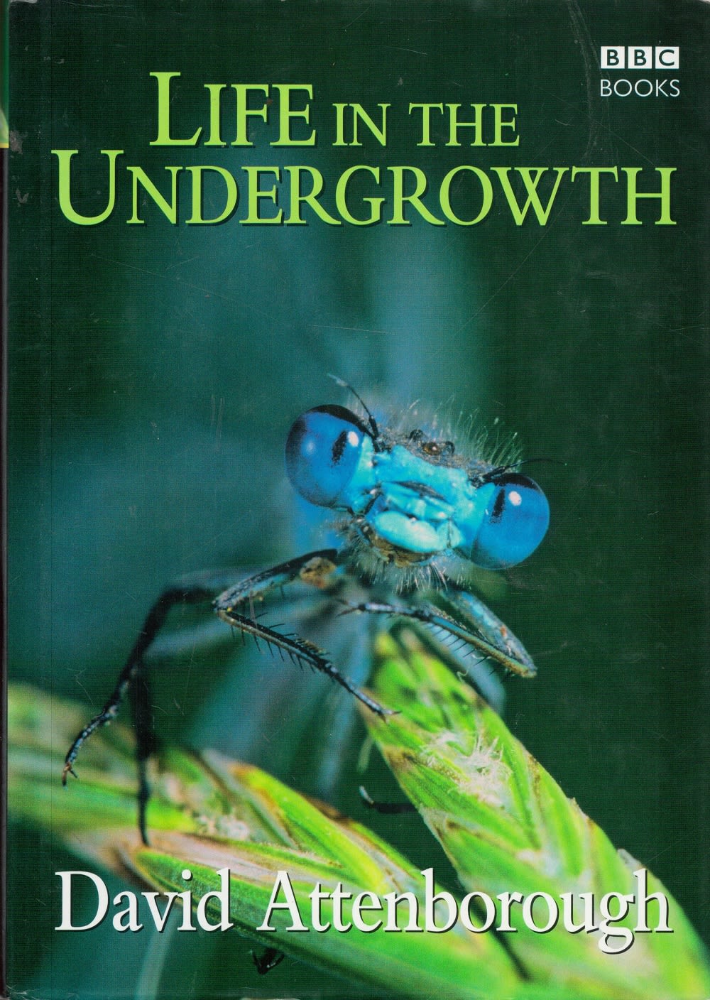 Lot 841: Life in The Undergrowth by David Attenborough 2005...