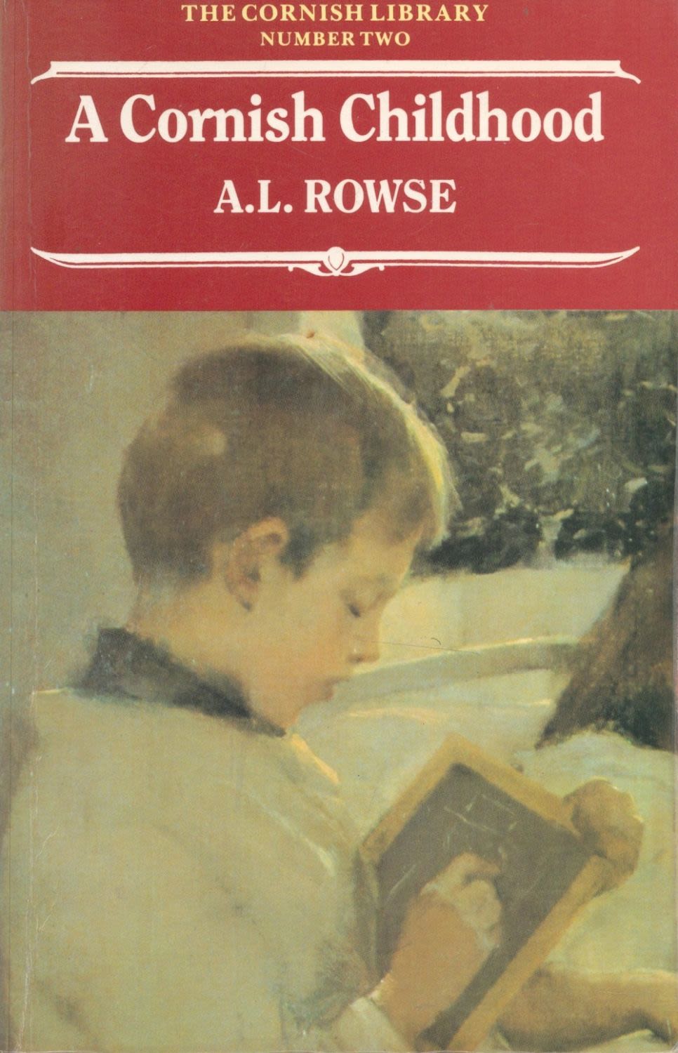 Lot 857: A L Rowse Signed Book A Cornish Childhood...