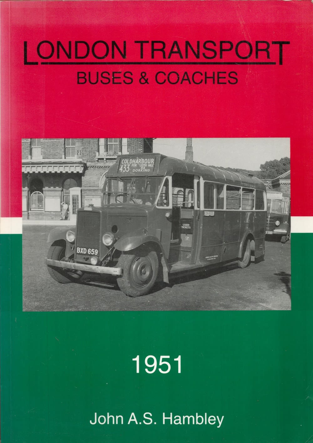Lot 877: London Transport Buses and Coaches 1951 by John...