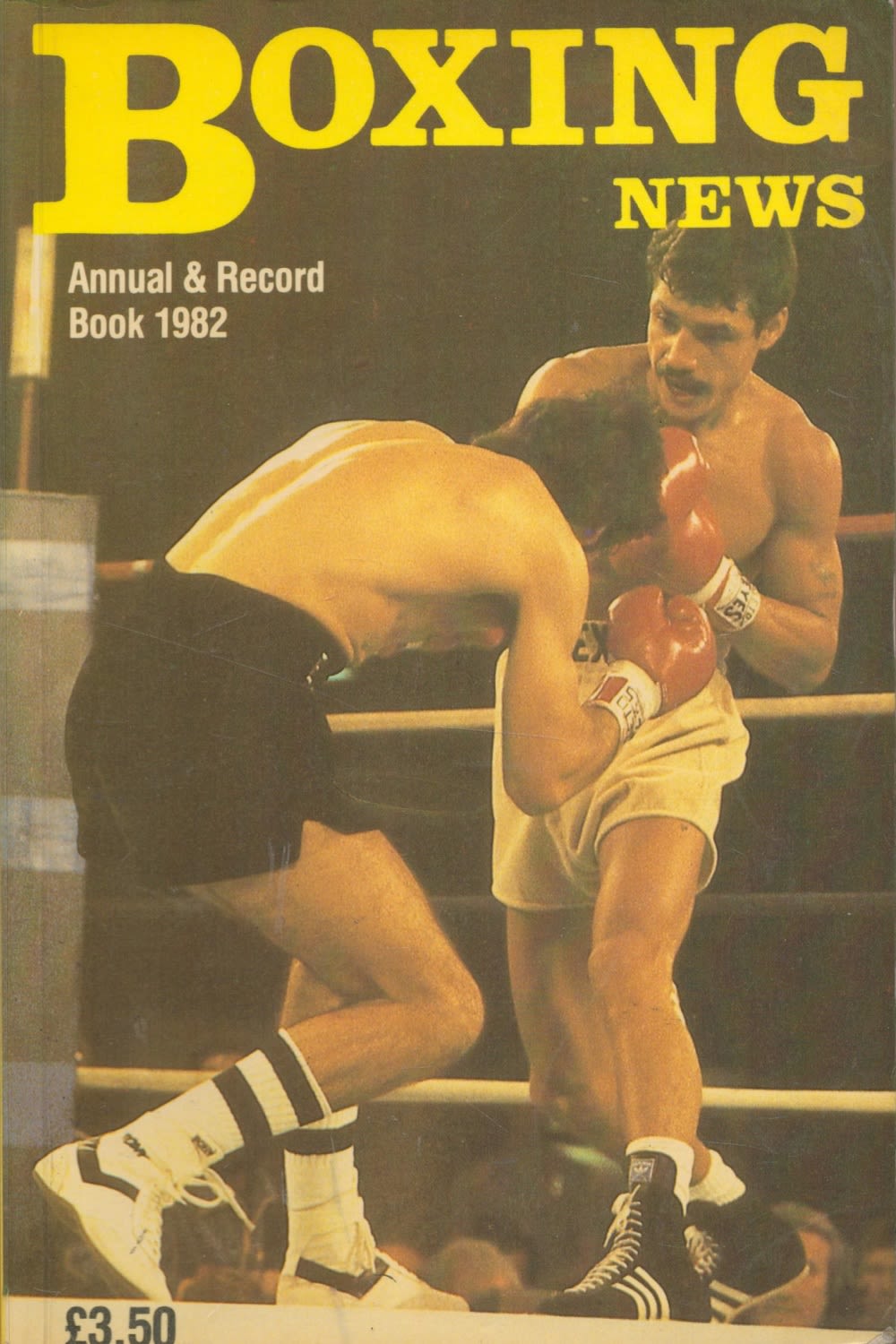 Lot 898: Boxing News Annual and Record Book 1982 Edited...