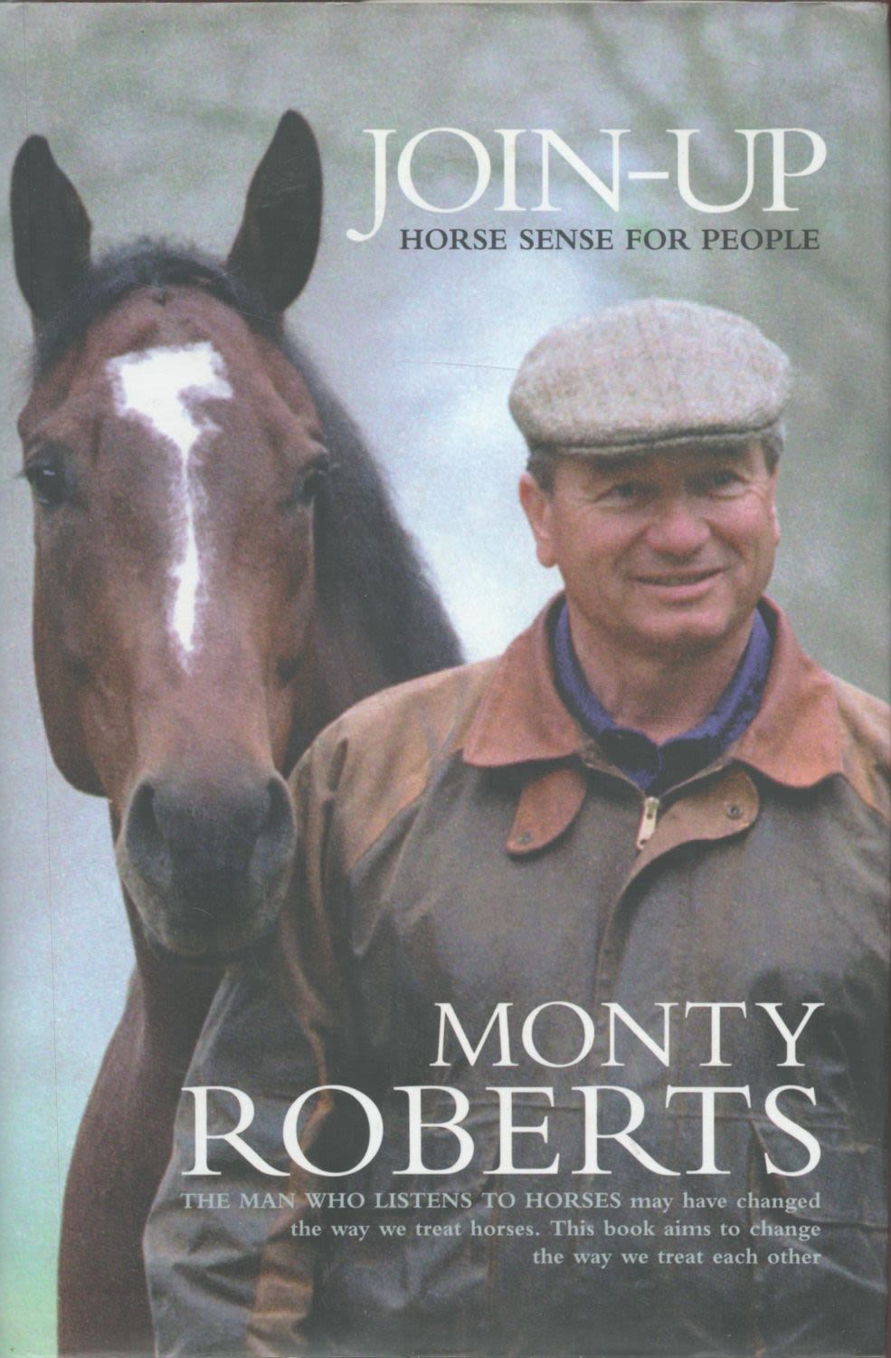 Lot 124: Monty Roberts Signed Book Join-Up Horse Sense For...