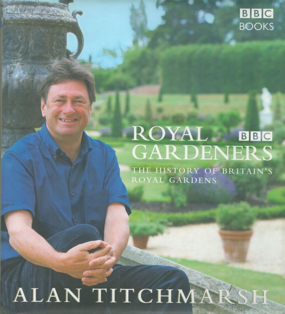 Lot 125: Alan Titchmarsh Signed Book Royal Gardeners Hardback Book...