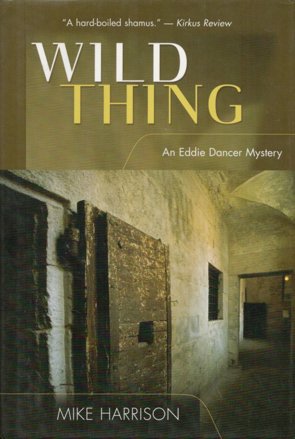 Lot 128: Mike Harrison Signed Book Wild Thing Hardback Book...