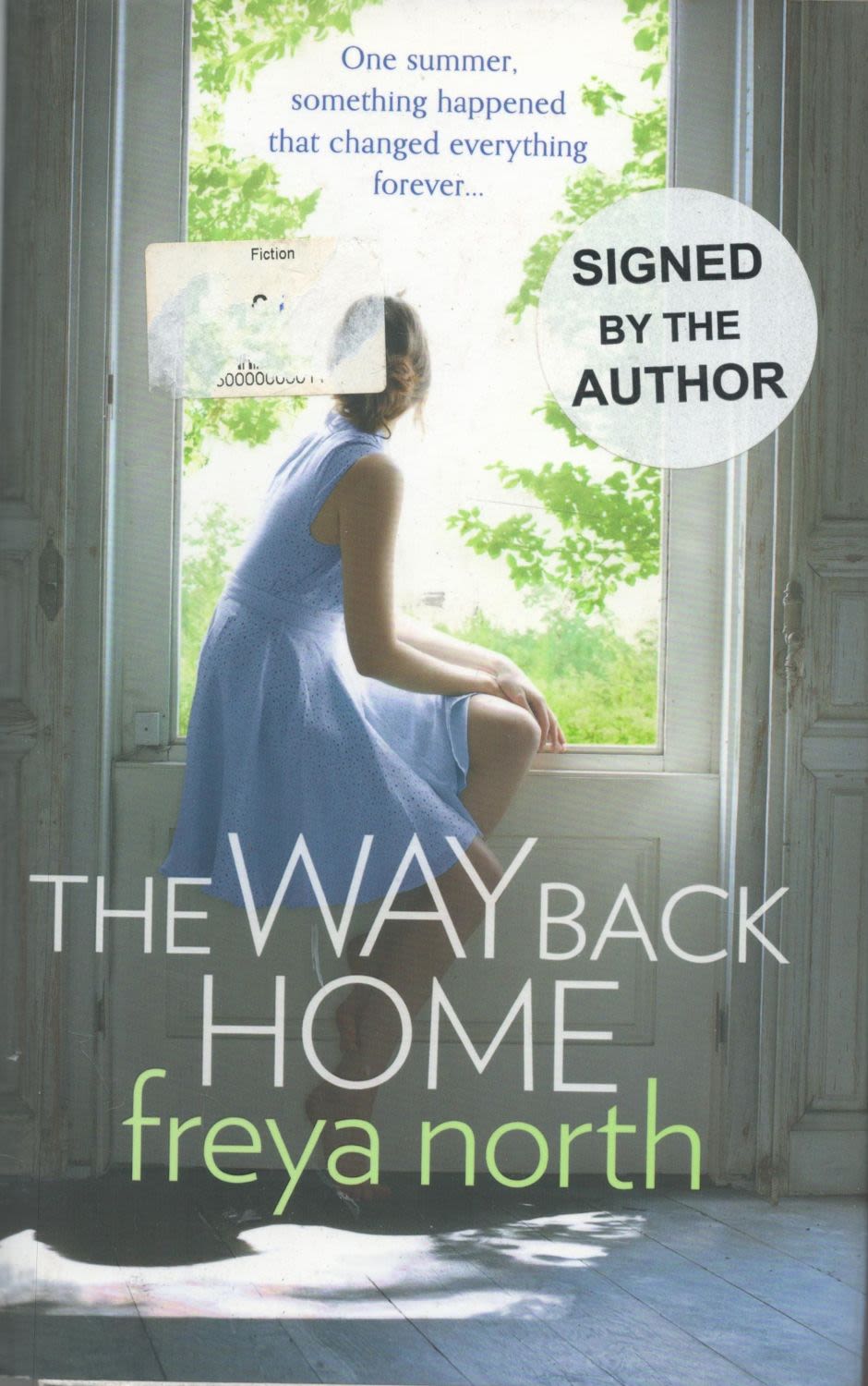 Lot 180: Freya North Signed Book The Way Back Home...