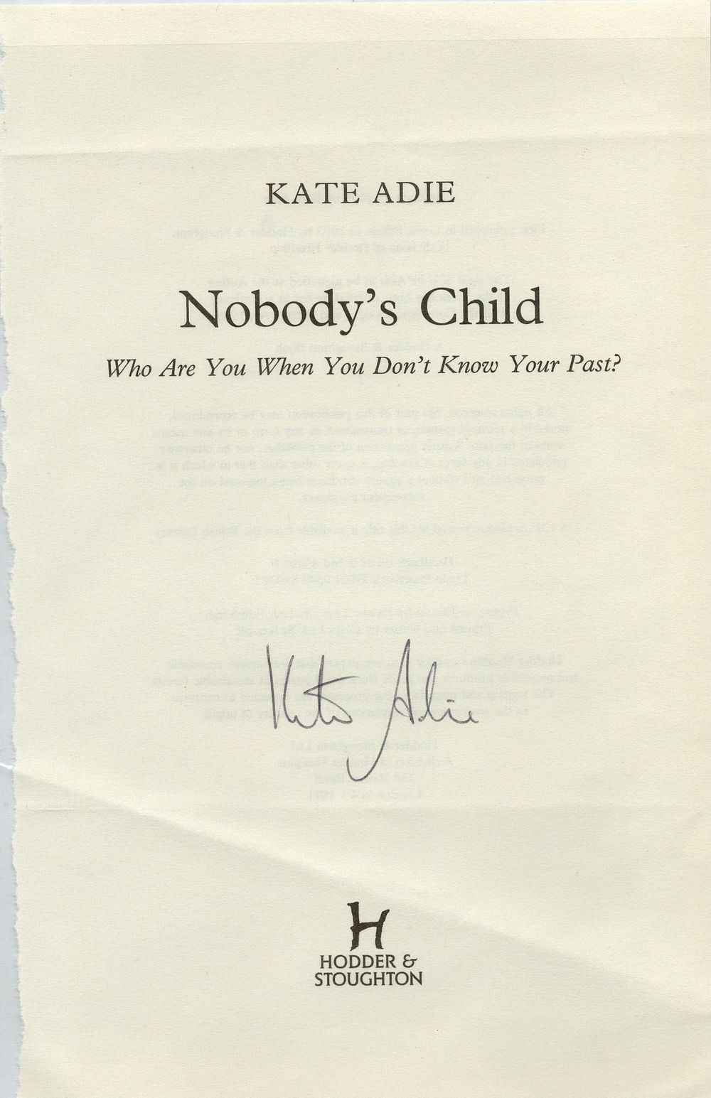 Lot 576: Kathryn Adie CBE DL signed book cover. Good...