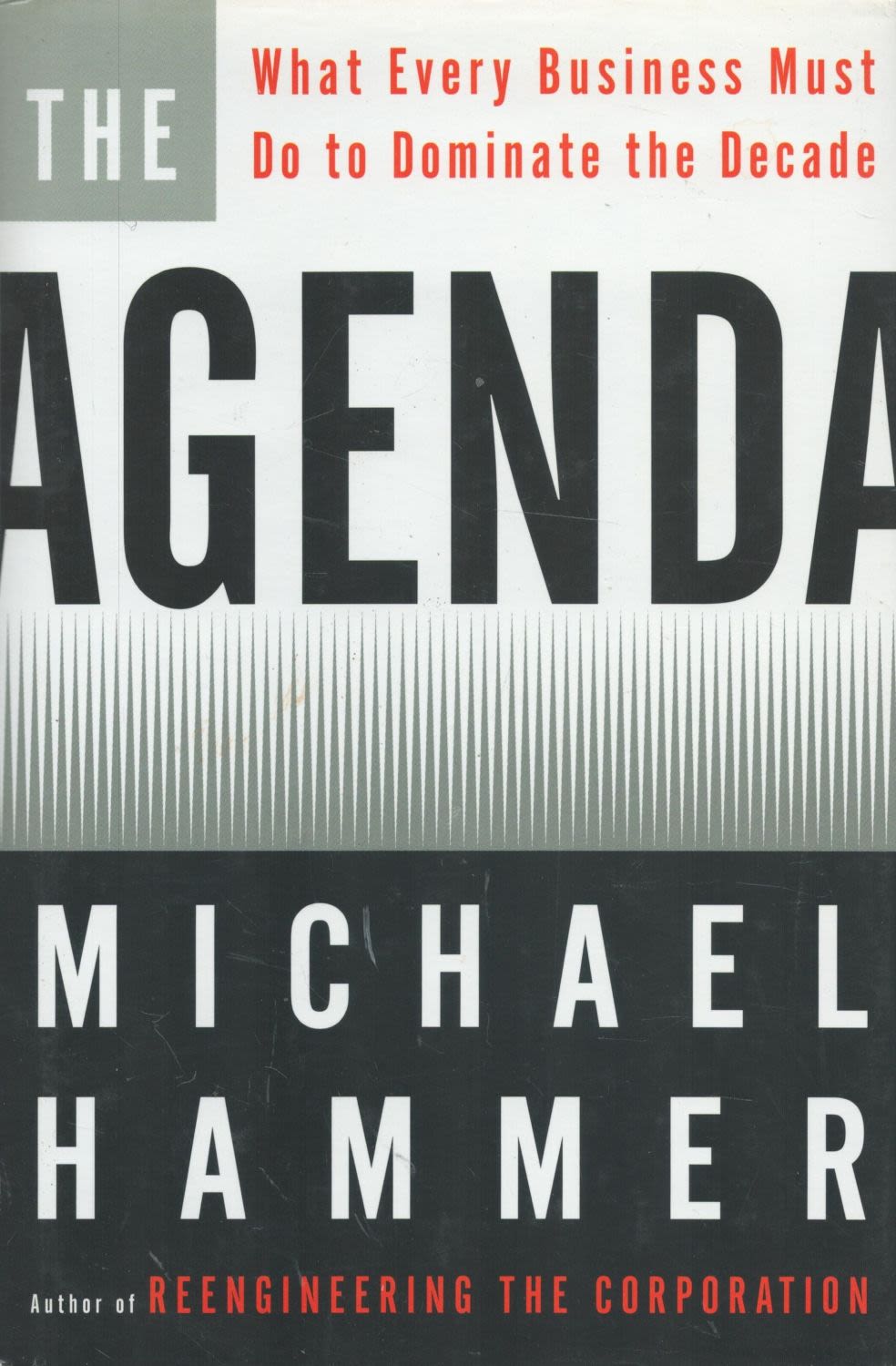 Lot 197: Michael Hammer Signed Book Agenda Hardback Book 2001...