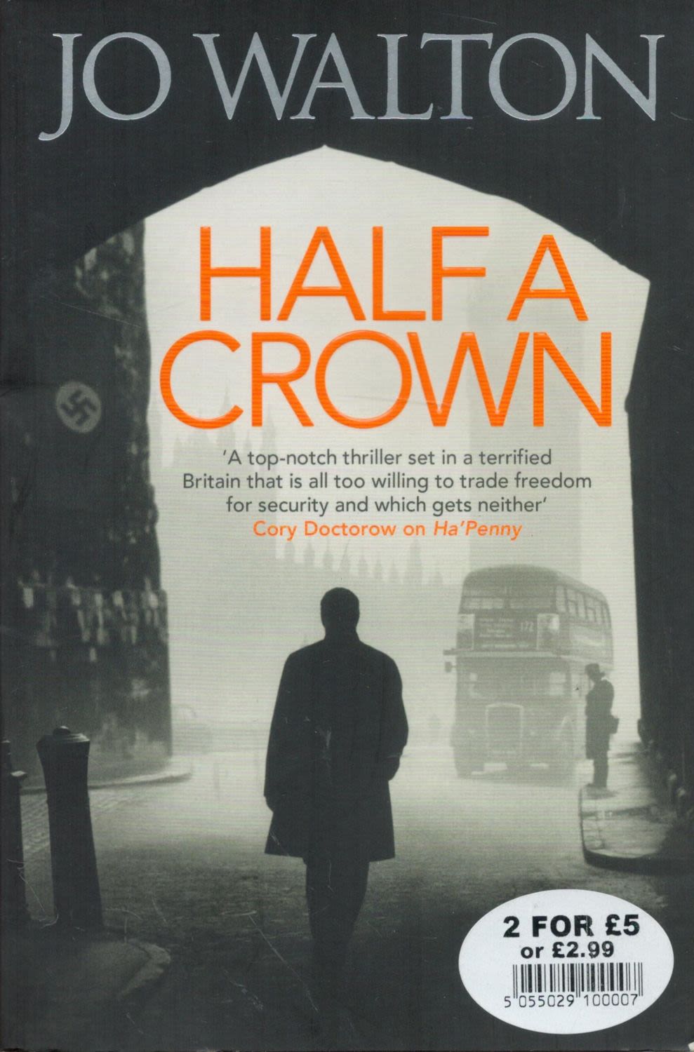 Lot 261: Half A Crown by Jo Walton Softback Book...