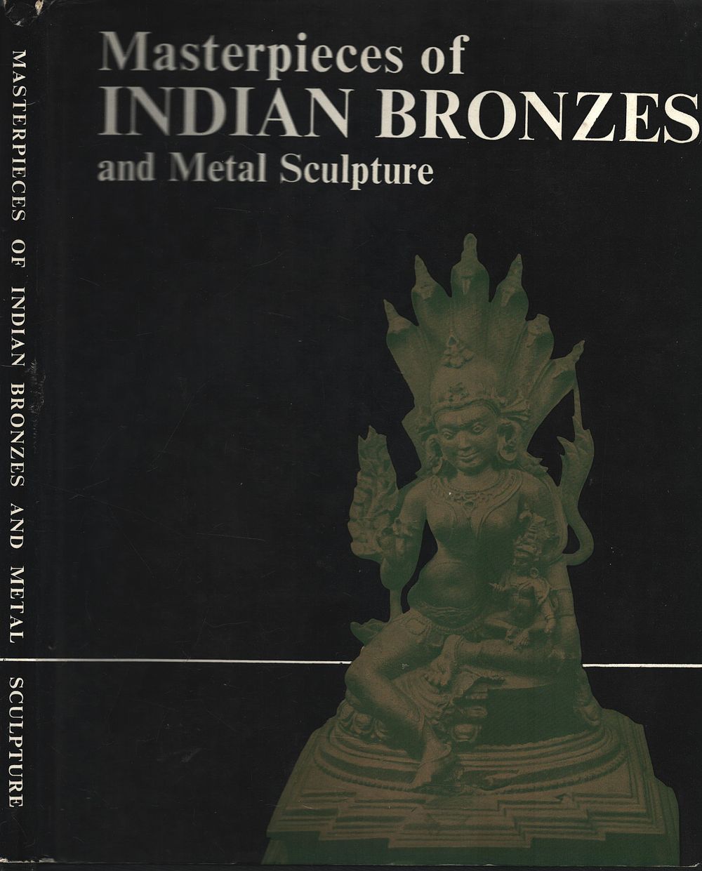 Lot 166: Masterpieces of Indian Bronzes and Metal Sculpture Hardcover...