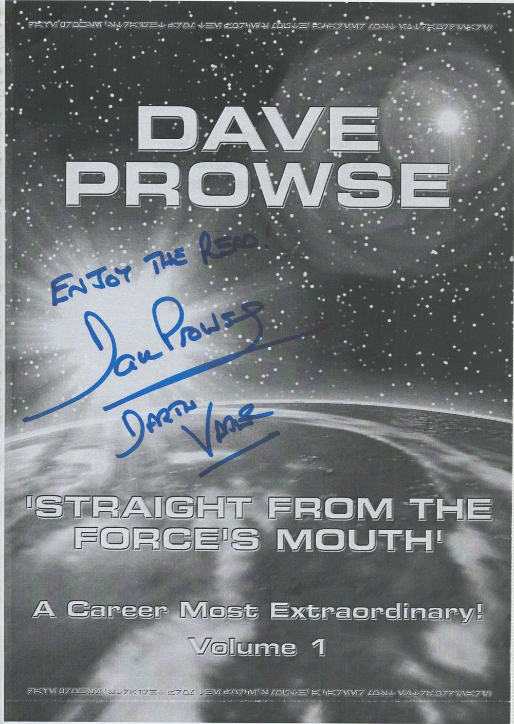 Lot 577: Dave Prowse signed Straight from the forces mouth...