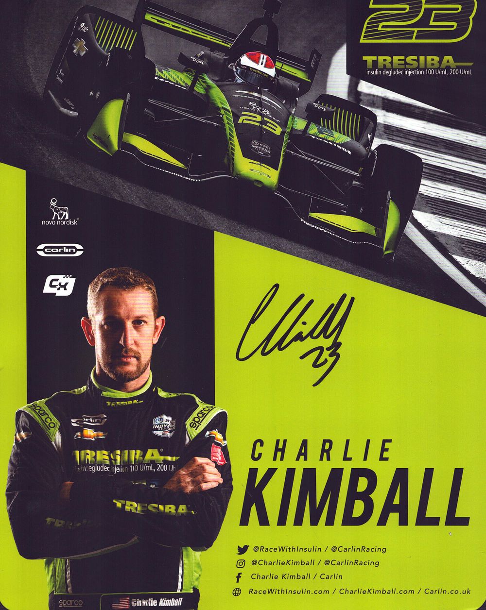 Lot 520: Charlie Kimball signed Tresiba 10x8inch colour promo photo....