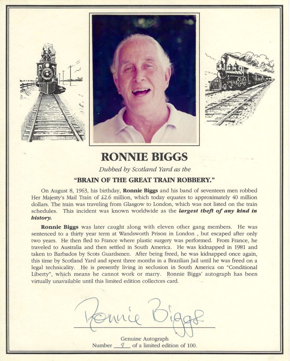 Lot 338: Ronnie Biggs signed 12x8 Great Train Robbery signature...