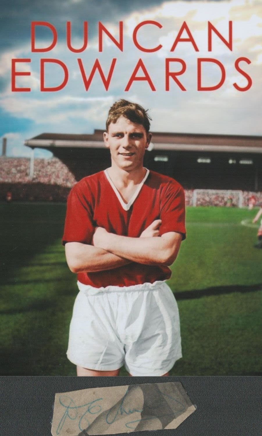Lot 356: Duncan Edwards (1936-1958) Busby Babe Signed Cut Piece...