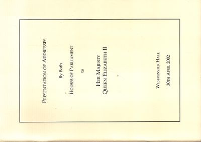 Her Majesty Queen Elizabeth II Presentation of Address by Both House of Parliament to Her