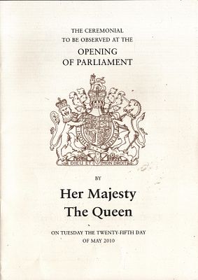 Her Majesty The Queen Opening of Parliament May 2010 Ceremonial.. Good condition. All