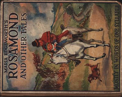 Rosamund and Other Tales, by Maria Edgeworth retold by A. Pitt Kethley. With 23 illustrations.