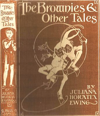 The Brownies and Other Tales, by J. H. Ewing. Illustrated by Alice Woodward. Published by G.