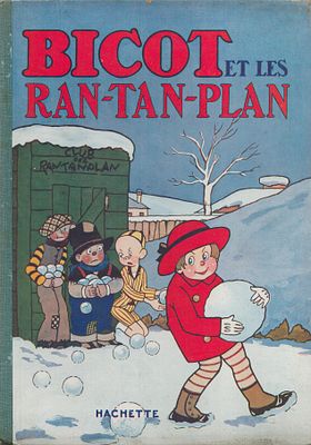 Bicot Et Les Ran-Tan-Plan, Libraire Hachette, Paris. First edition June 1929. 53 pages of comic
