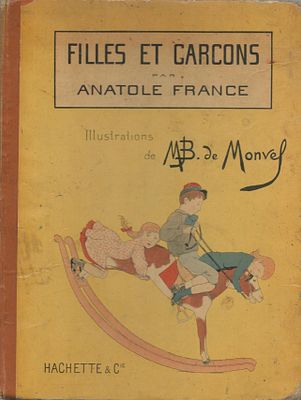 Anatole France, Filles et Garcons, Scenes de la Ville et des Champs, illustrations by M. B. de