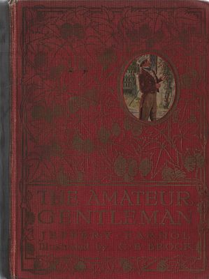 The Amateur Gentleman, by Jeffery Farnol. Illustrated by C. E. Brock. Published by Sampson Low