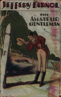 The Amateur Gentleman, by Jeffery Farnol. Illustrated by C. E. Brock. Published by Sampson Low