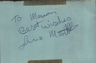 Lena Martell signed signature piece. Dedicated. Good condition. All autographs come with a