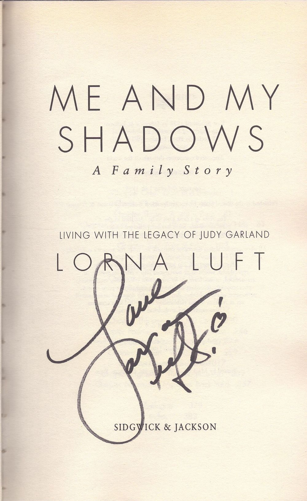 Lot 152: Lorna Luft signed Me and My Shadows -...