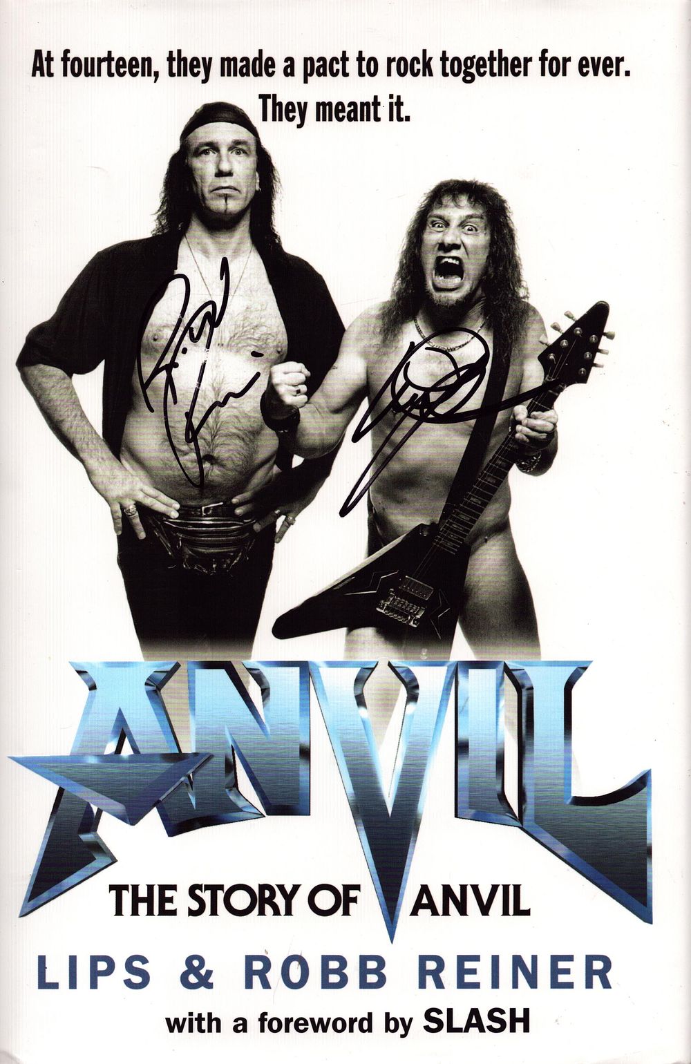 Lot 205: Anvil signed The Story of Anvil hardback book....