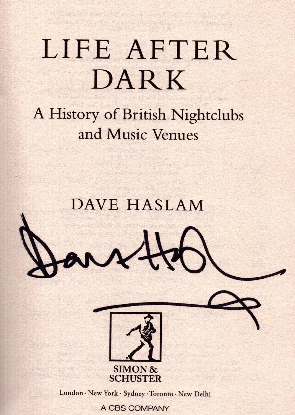 Lot 209: Dave Haslam signed Life after Dark paperback book....