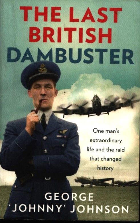 Lot 291: Squadron Leader George Johnny Johnson MBE DFM signed...