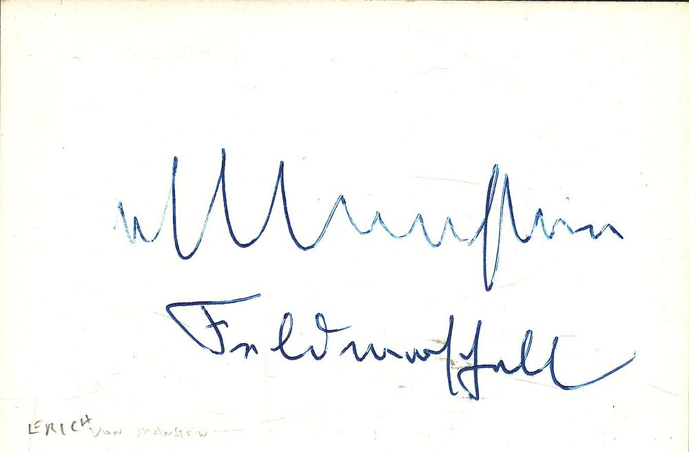 Lot 430: Erich von Manstein signed white card. German WW2...