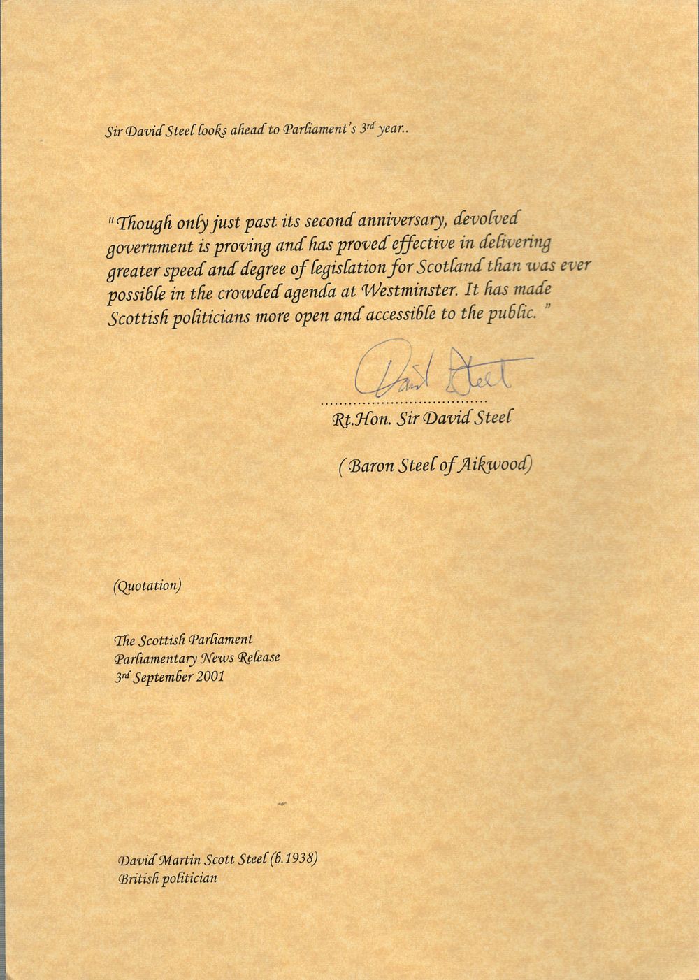 Lot 275: Rt Hon Sir David Steel signed A4 statement....