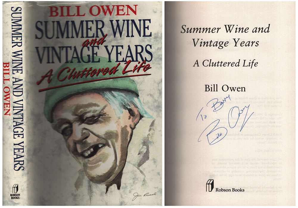 Lot 283: Bill Owen signed hardback book 'Summer Wine and...