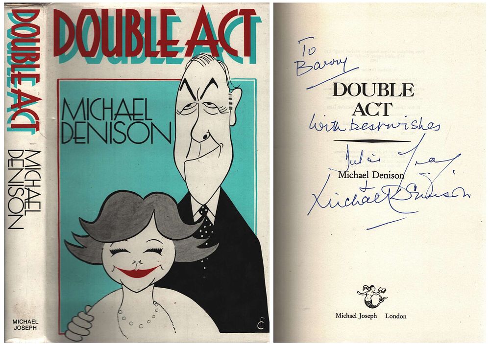 Lot 293: Michael Denison & Dulcie Gray signed hardback book....