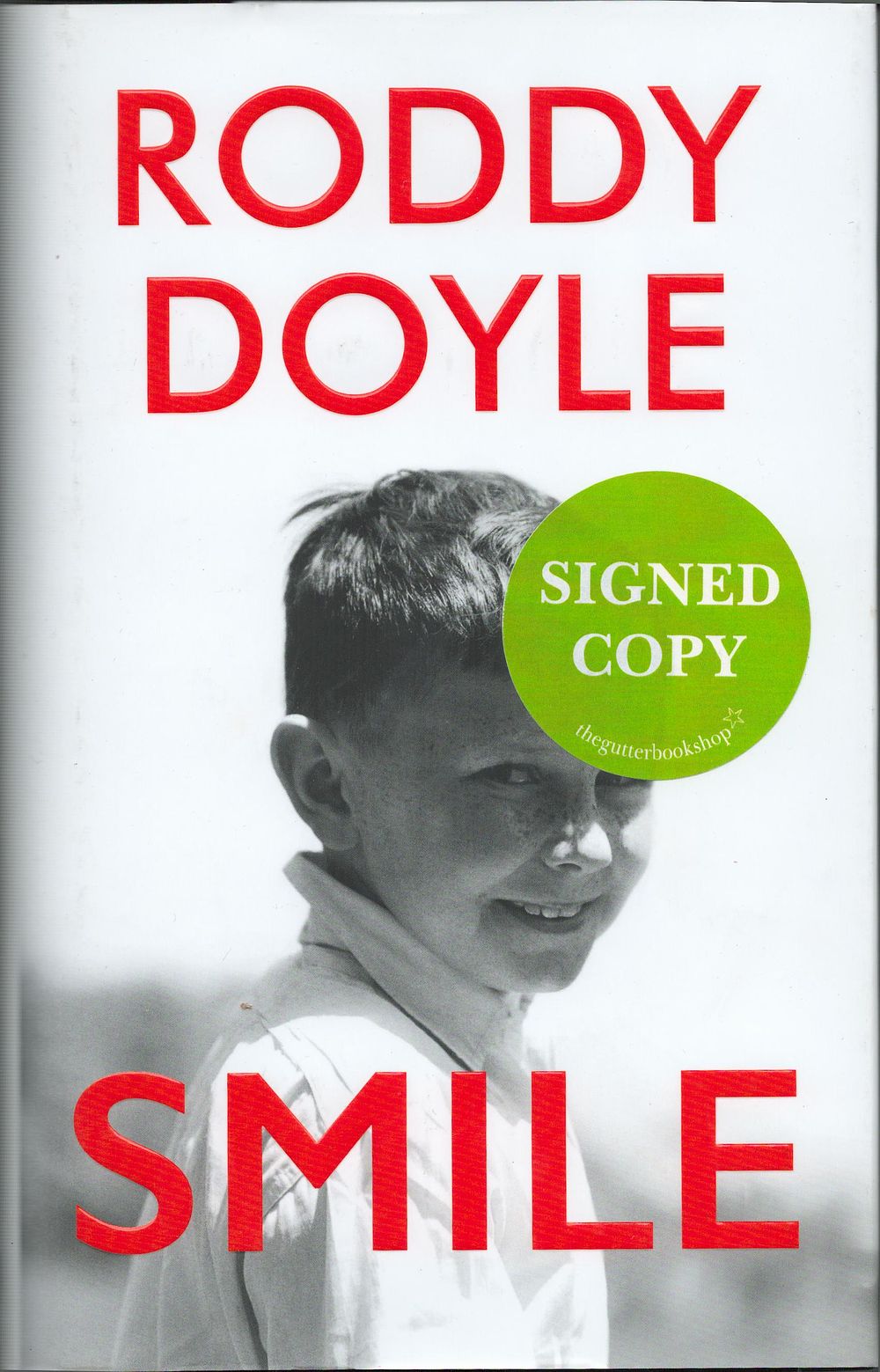 Lot 562: Roddy Doyle signed Smile hardback book. Good condition....