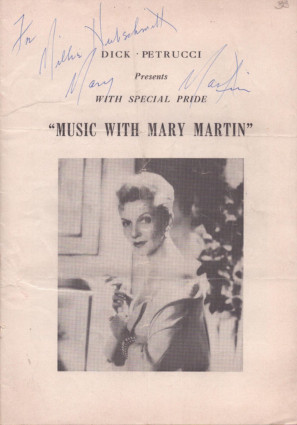 Lot 527: Mary Martin signed programme DEDICATED.