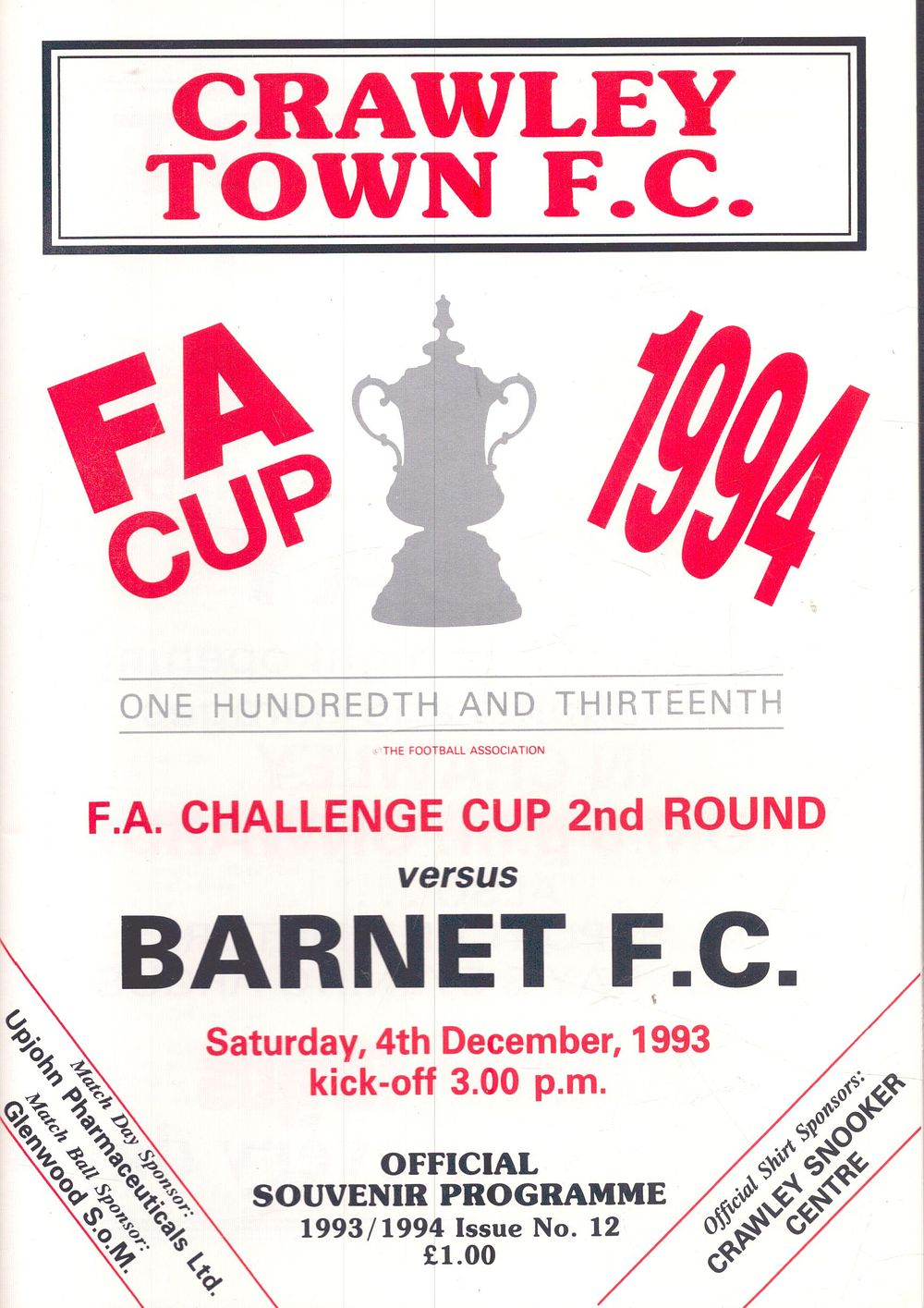 Lot 292: 1 x Crawley town FA cup 1994, 2nd...