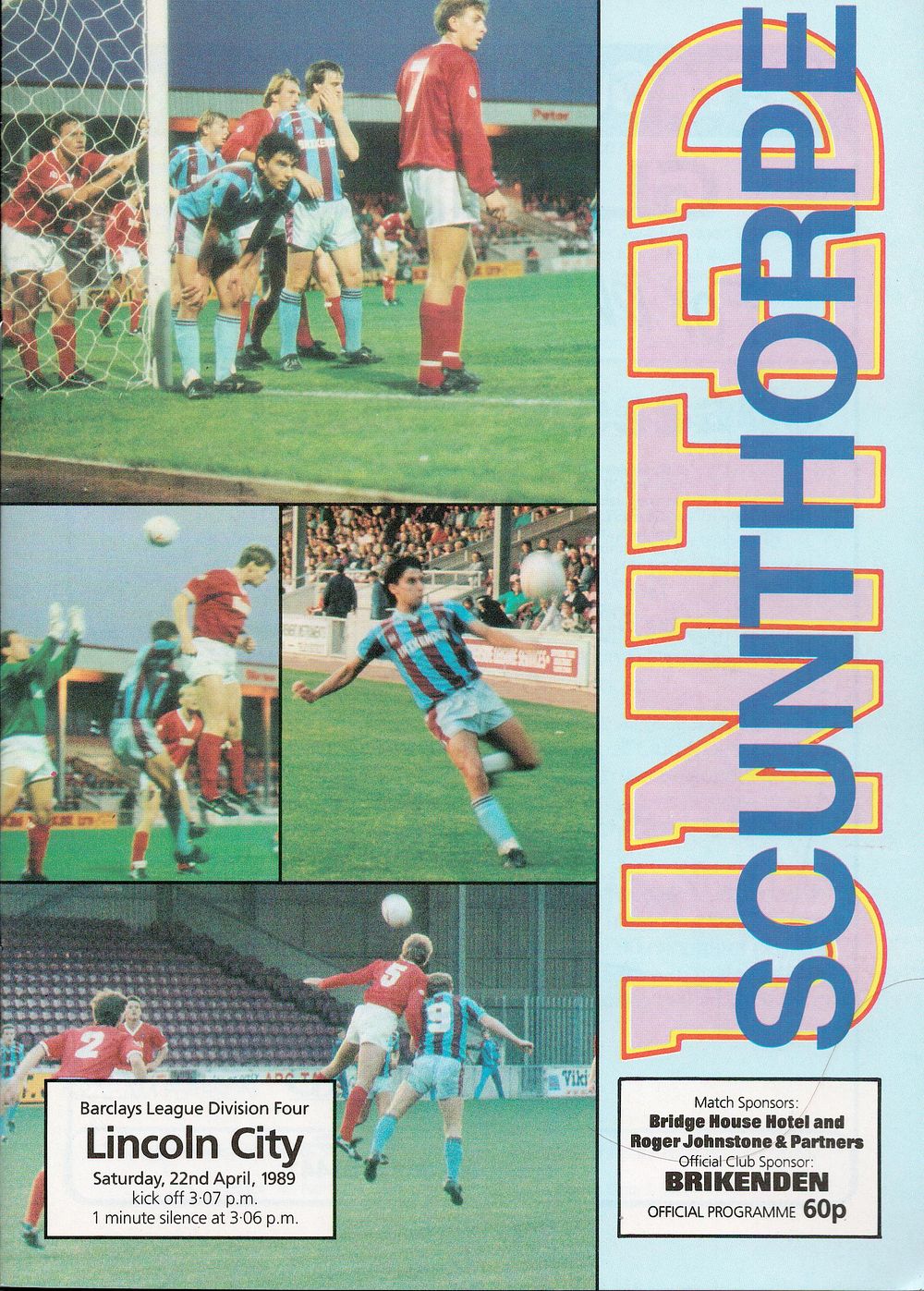 Lot 401: 1x Scunthorpe Utd 1989 Football Programme v Lincoln...