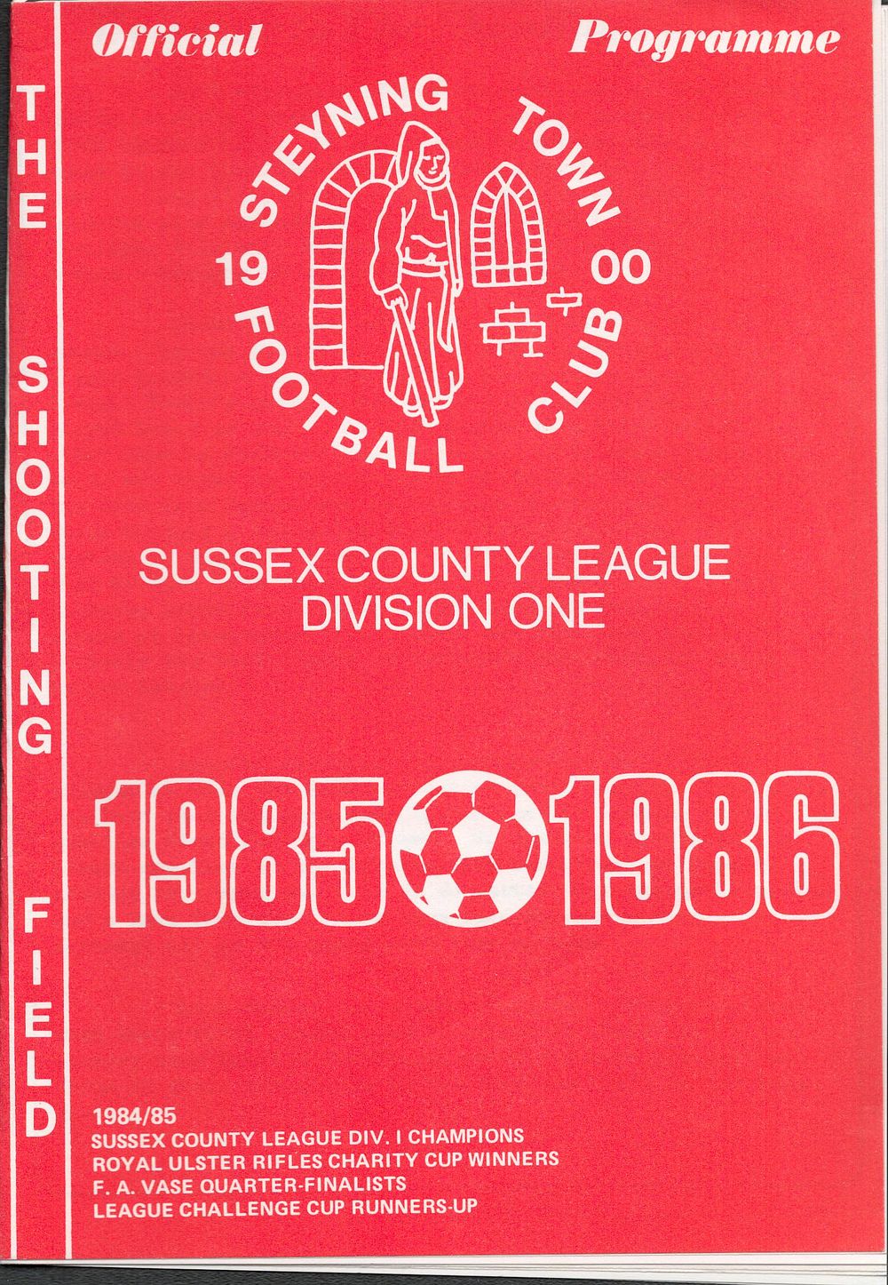 Lot 429: 1 x Steyning Town FC 1985/1986 Football Programme...