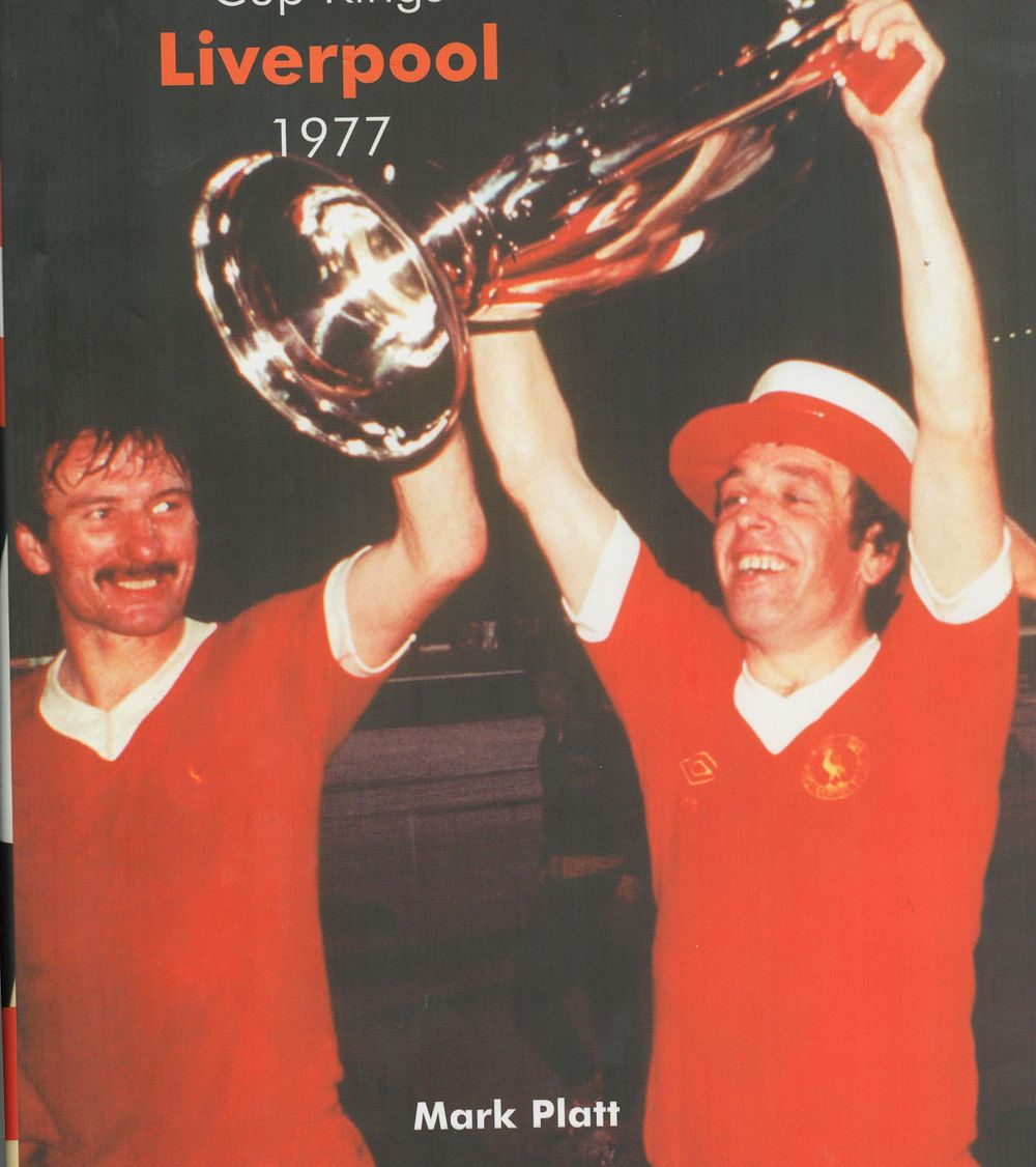 Lot 552: 1 x Liverpool 1977 Cup Kings A4 hardback...