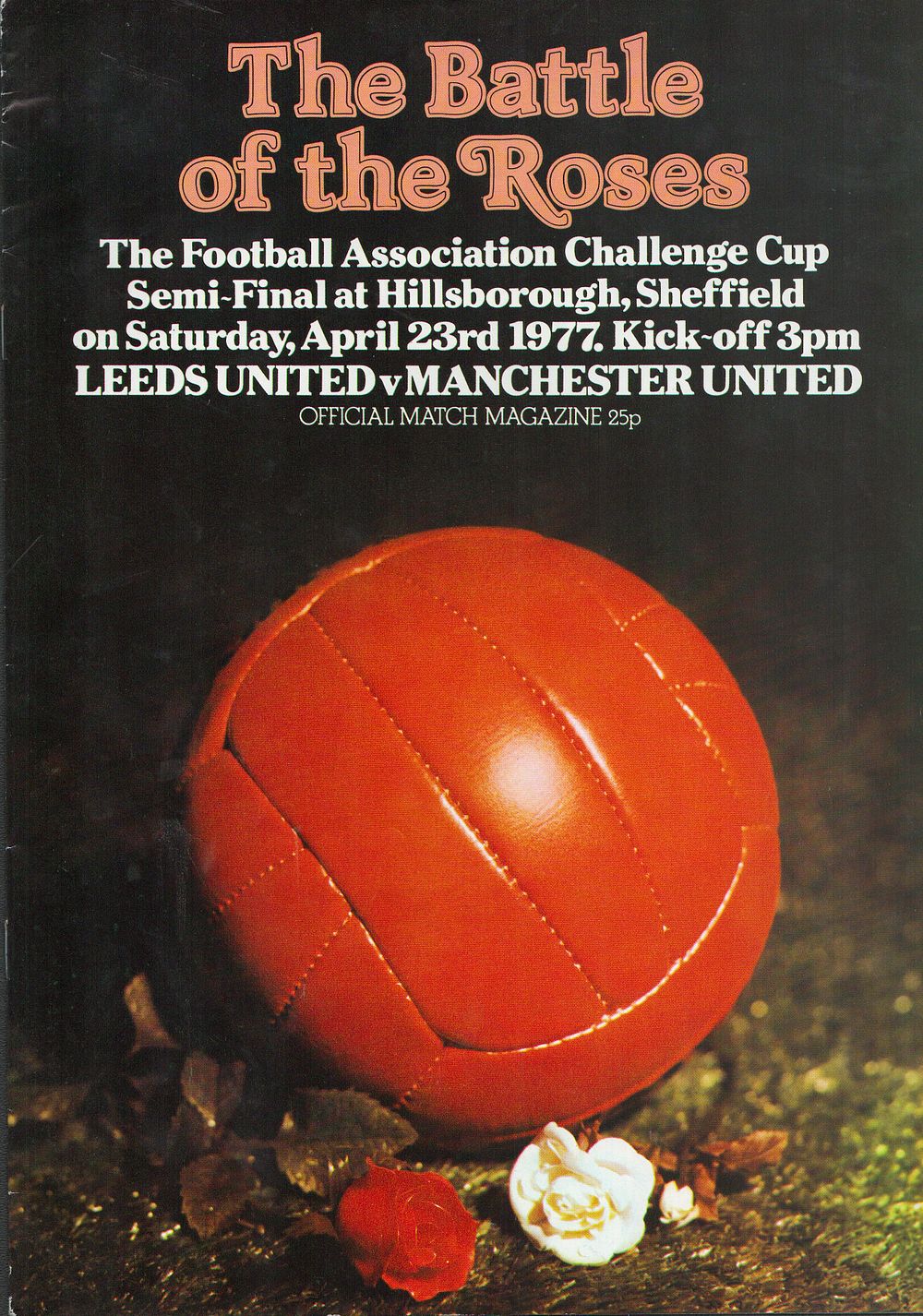 Lot 564: 1 x Battle of the Roses FA Challenge...